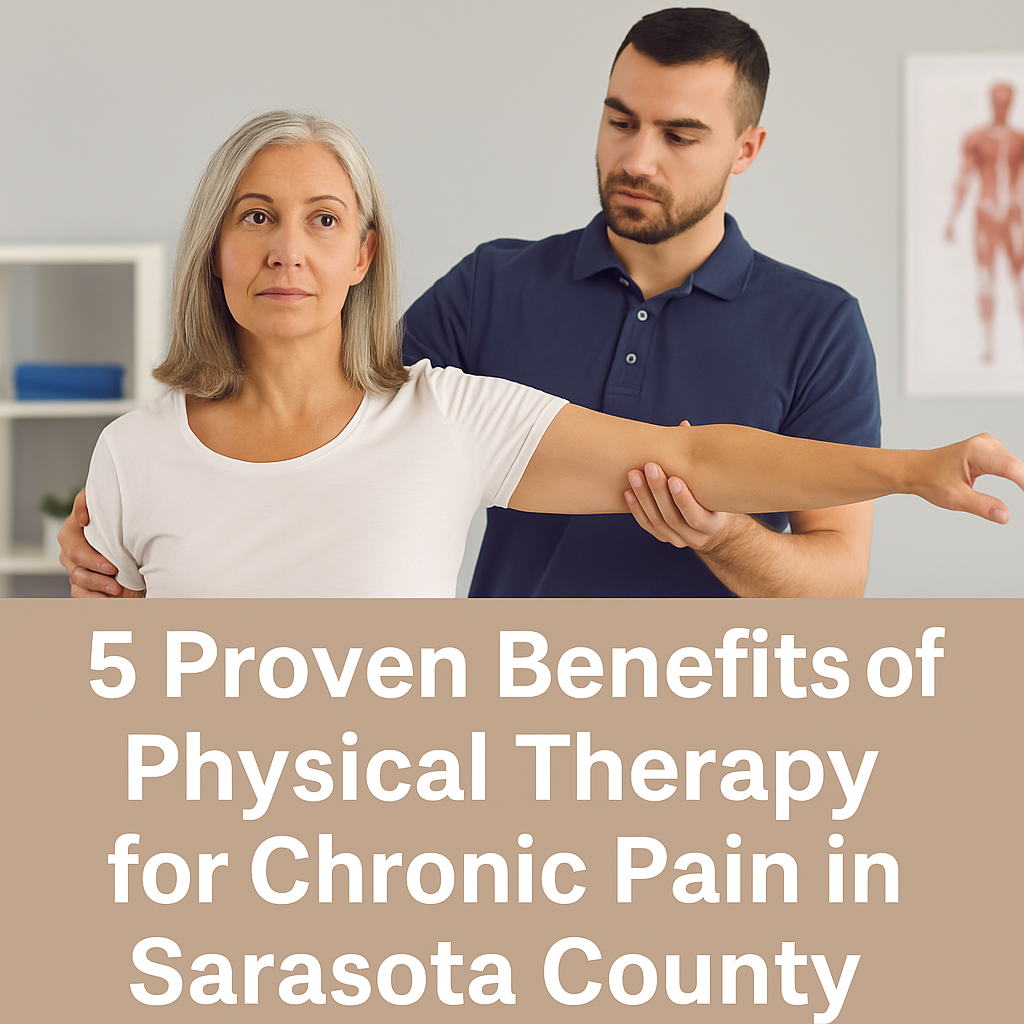 5 Proven Benefits of Physical Therapy for Chronic Pain